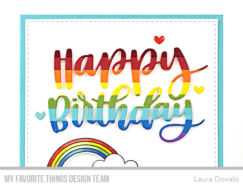 Close up of rainbow themed sentiment.