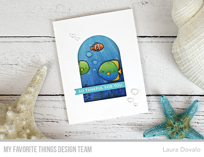 CAS card with a modified sentiment and sea theme for My Favorite Things.