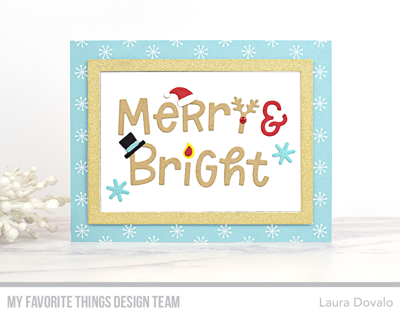 Quick Christmas card created with die cuts, for My Favorite Things.